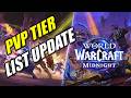 Midnight PVP Tier List 12.0.5 (UPDATE)