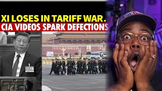 CHINA'S Xi Jinping Loses Ground in Tariff BEEF; TRUMP'S CIA Videos May Spark Mass Defections