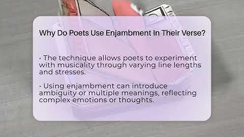 Why Do Poets Use Enjambment In Their Verse? - Tales And Texts