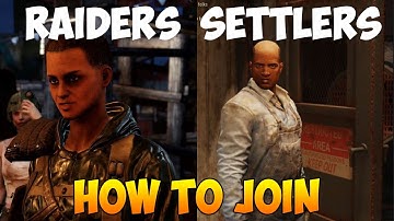 HOW TO JOIN the RAIDERS OR SETTLERS in FO76