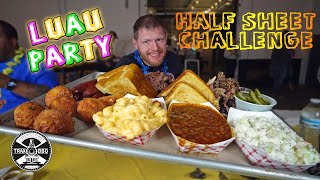 TRAX BBQ HALF SHEET CHALLENGE | LUAU PARTY | FIVE CHALLENGES