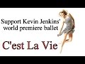 Support kevin jenkins world premiere ballet