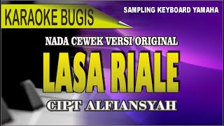 Karaoke bugis lasa riale - cipt alfiansyah