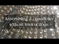 Assembling a chandelier without instructions