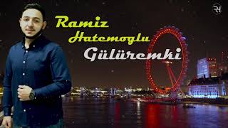 Ramiz Hatemoglu - Guluremki 2021 Resimi