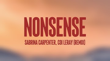Thumbnail of Nonsense - Sabrina Carpenter, Coi Leray (Remix) (Lyrics Video) 💳