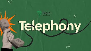 Built-in Telephony | Bigin by #ZohoCRM