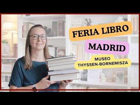 MADRID AND THYSSEN BOOK FAIR || BOOK PURCHASES