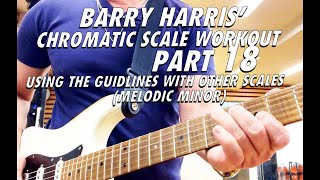 Barry Harris' Chromatic Scale Workout part 18 - Using the Chromatic Scale with Other Scales