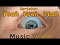 Marietta- Yeah, Yeah, Utah (Music Video/Short Film)