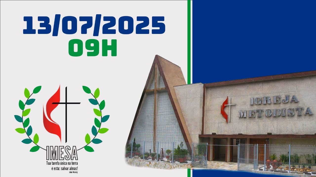 13/07/2025 - 9h | Culto ao vivo | IMESA