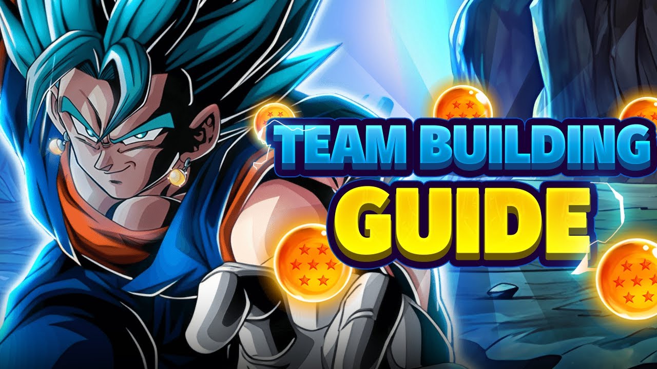 THE 2026 DOKKAN TEAM BUILDING GUIDE! HOW TO BUILD A