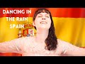 Dancing in the rain spain