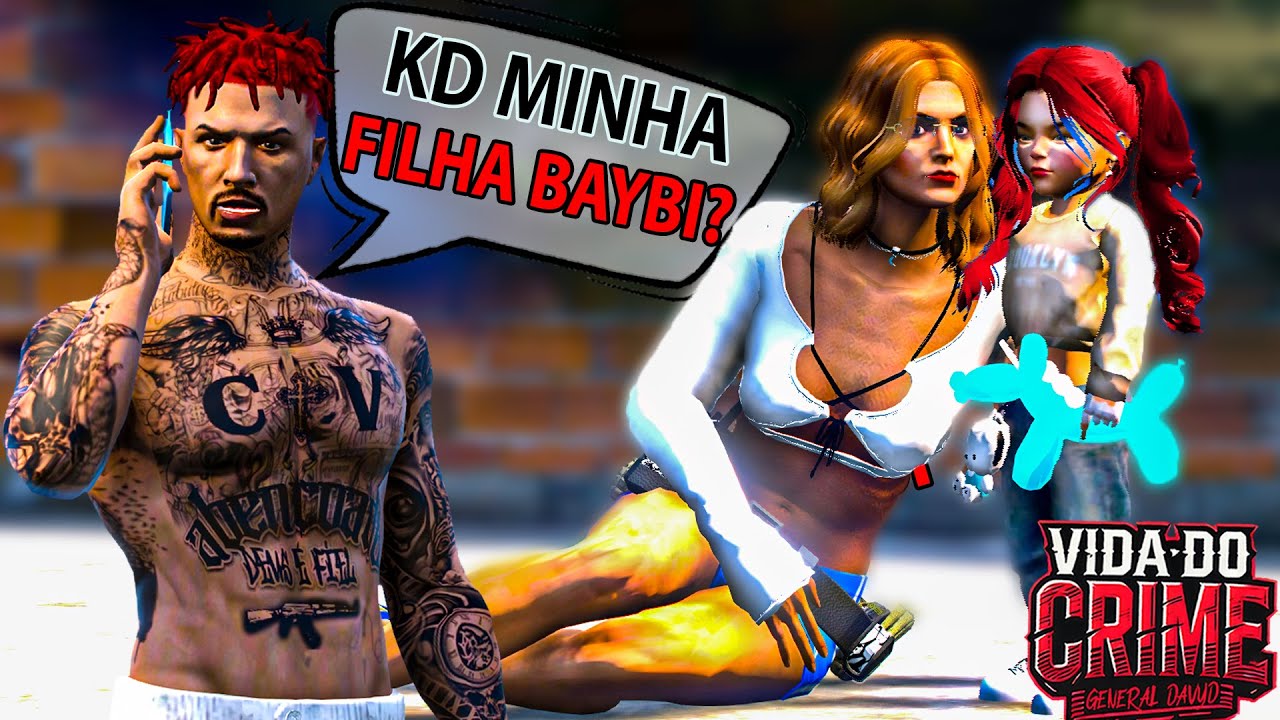 GTA 5 : VIDA DO CRIME - 🚨 BAYBI TÁ VIVA E TÁ COM A MINHA FILHA ❌ ISSO MUDOU TUDO - EP.40