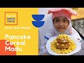 MASAK PANCAKE CEREAL MADU BARENG IFQA YUK