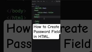 How to Create Password Field in HTML #shorts