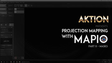 Projection Mapping With Mapio by Aktion - Masks ( Part 2 )