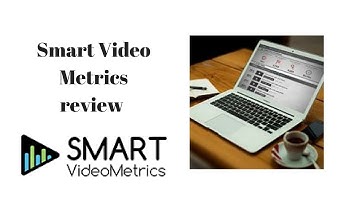 Smart Video Metrics review