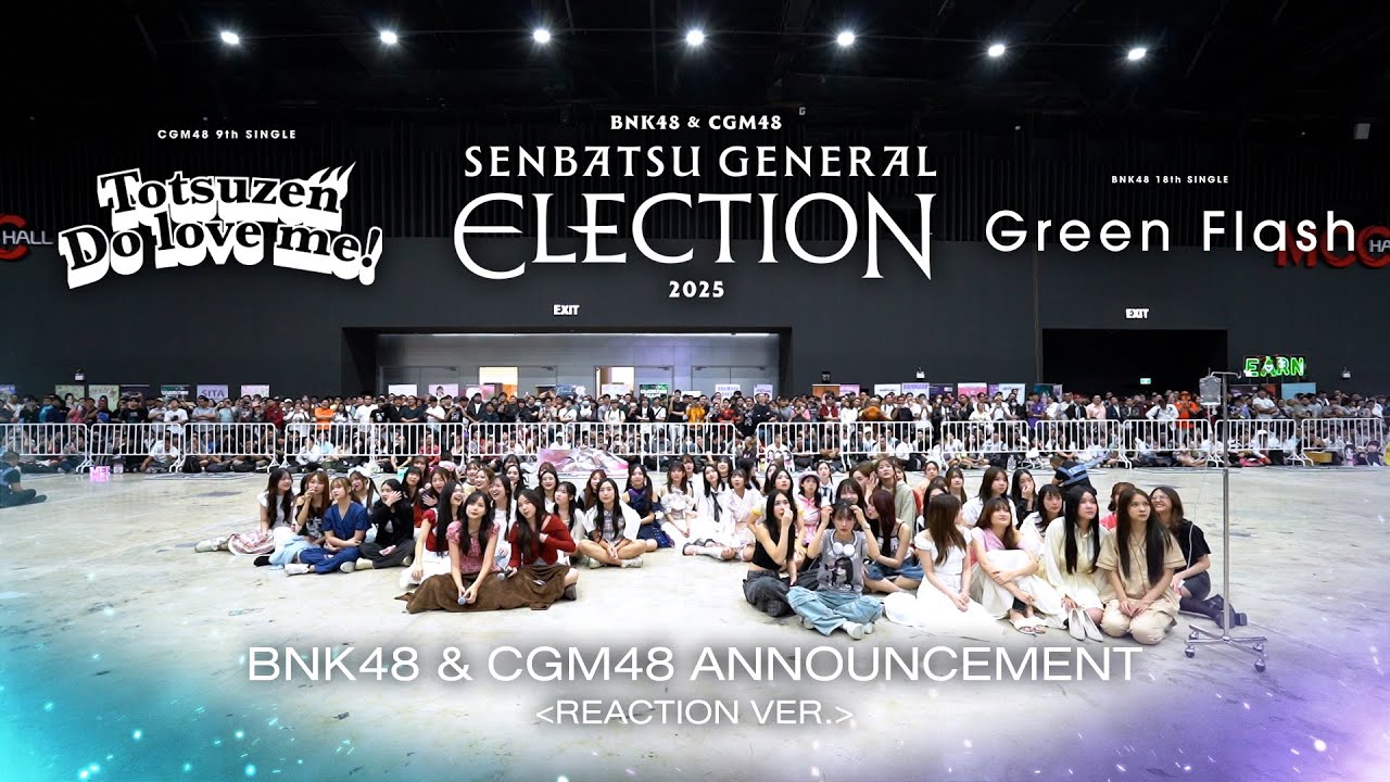 BNK48 & CGM48 Announcement [7 DEC 2024] (Reaction ver.) / BNK48 & CGM48