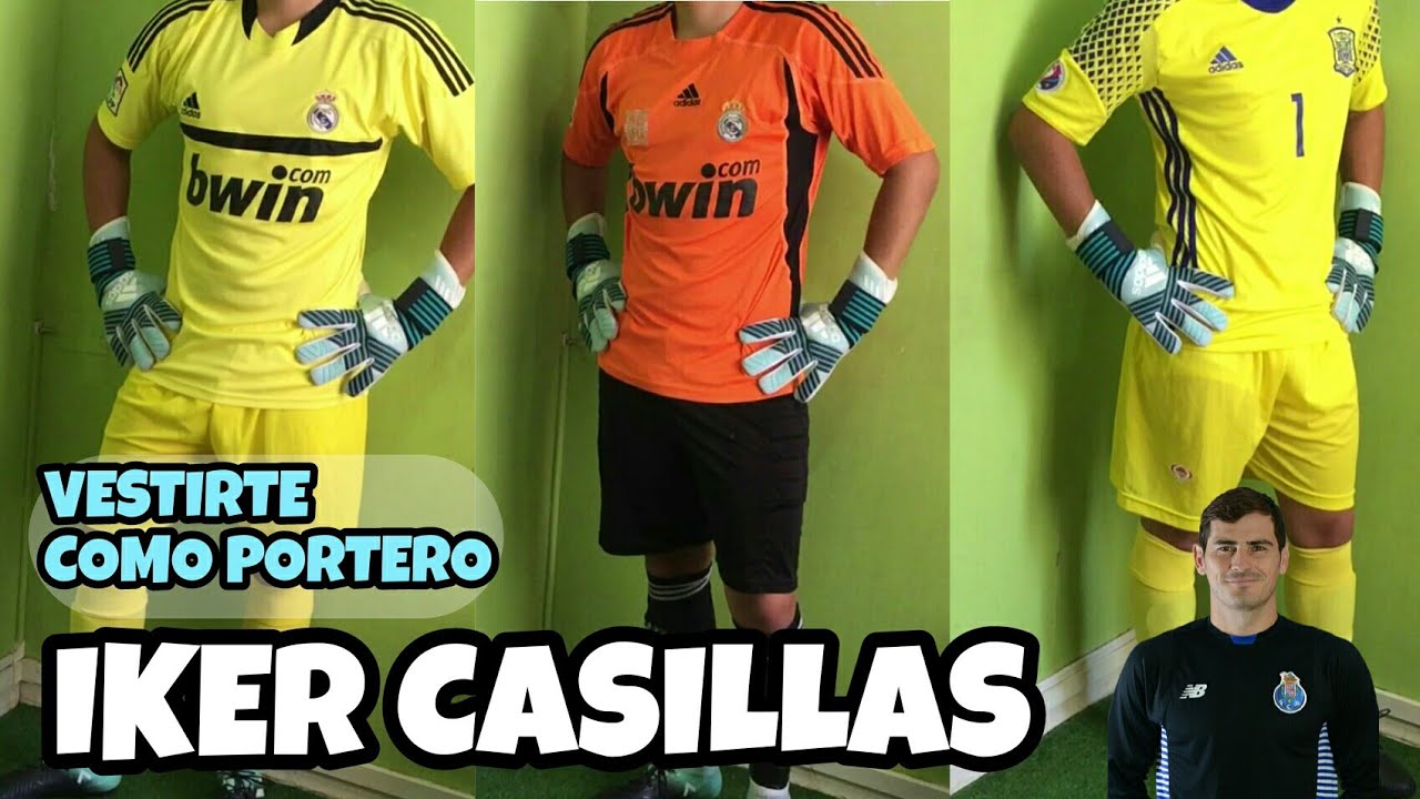 VESTIRTE COMO IKER CASILLAS | Vestir como Portero #4