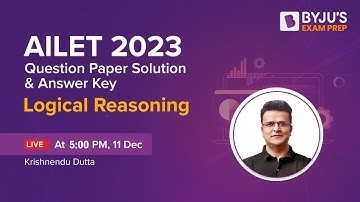 AILET Logical Reasoning Paper Analysis | AILET 2023 Answer Key with Paper Solution