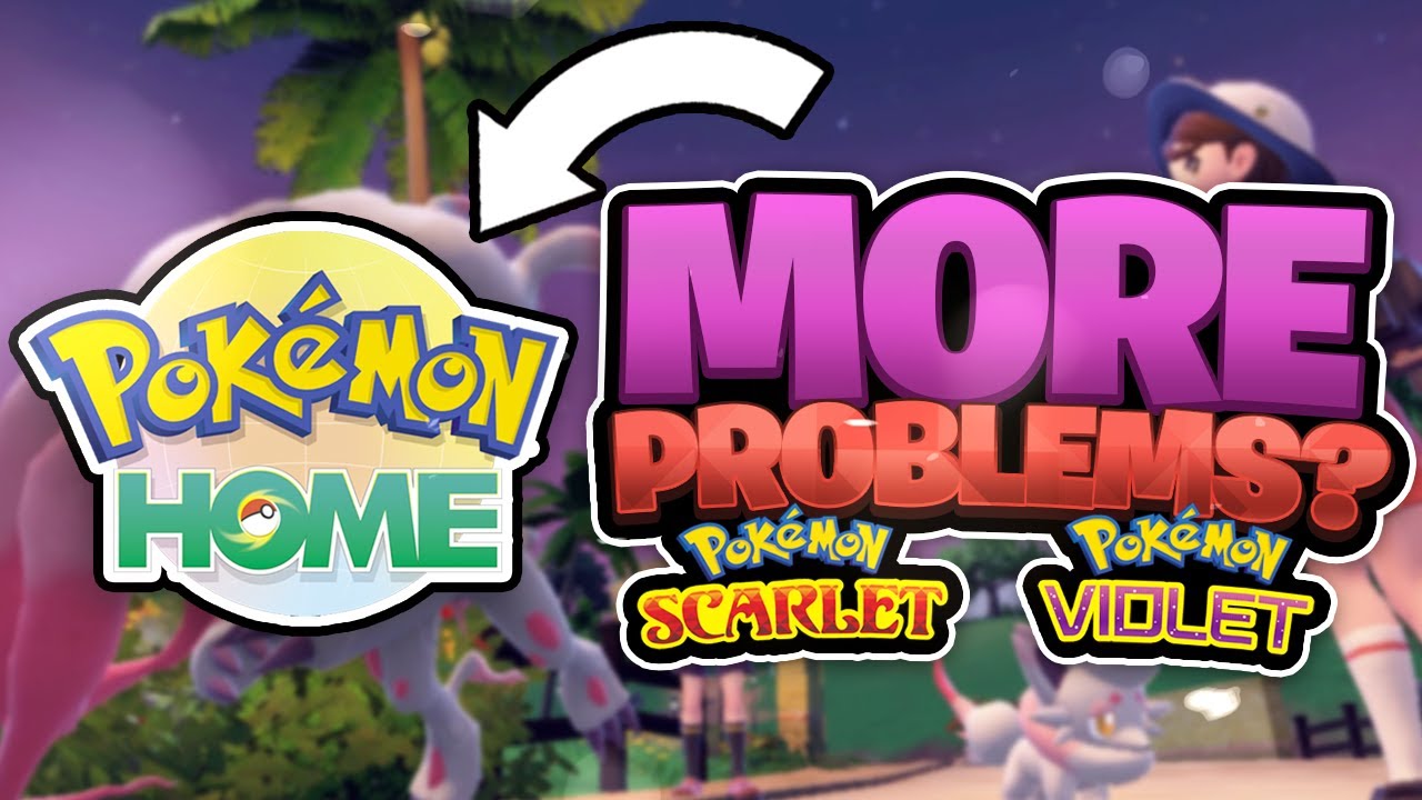More Problems for Pokémon Home? - YouTube