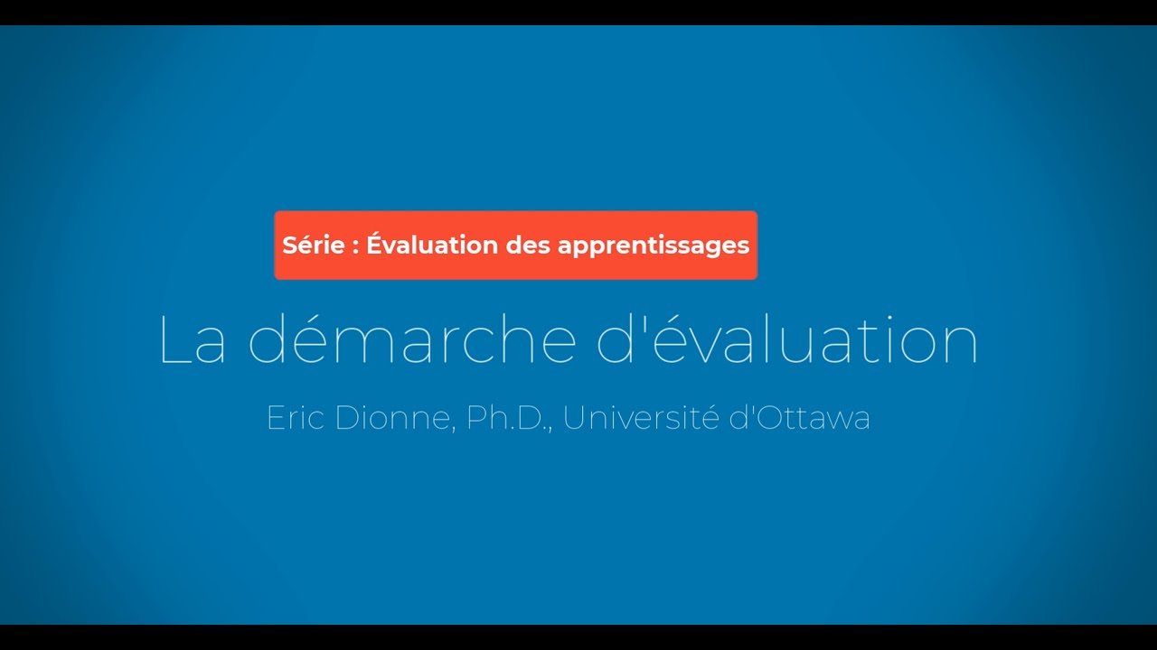 La démarche d'évaluation des apprentissages