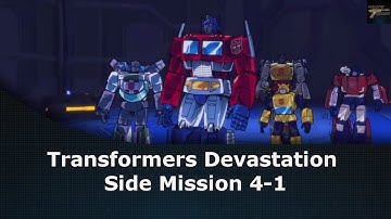 Transformers Devastation Side Mission 4-1