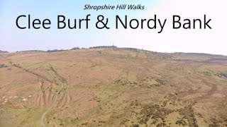 Clee Burf Nordy Bank - Shropshire Hill Walks