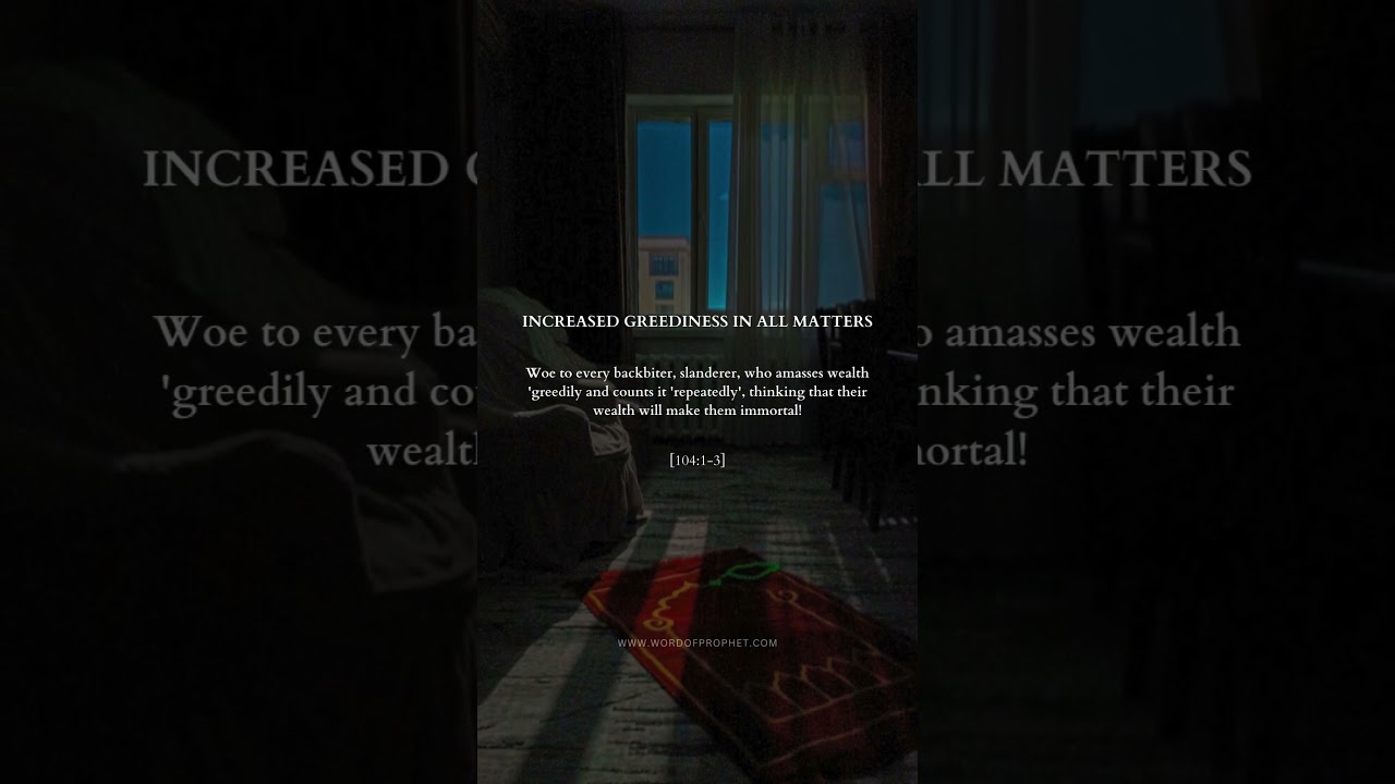 Worldly Temptations: A Test of Iman ... 