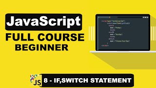 JavaScript Conditional Statements: Mastering Control Flow - 8