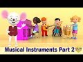 Musical Instruments Part 2 | Music sounds for Kids | NurseryTracks