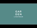 GARDEN CHURCH | April 19th Livestream