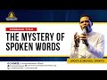 The mystery of spoken words  healing  miracle service  apostle michael orokpo