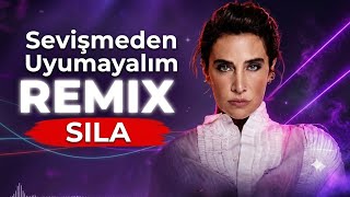 Sıla - Sevişmeden Uyumayalım (Caner Yılmaz Remix)