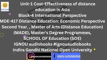 Unit-1 Cost-Effectiveness of distance education in Asia Block-4 MDE 417 MADE SOE #ignou #exams2024