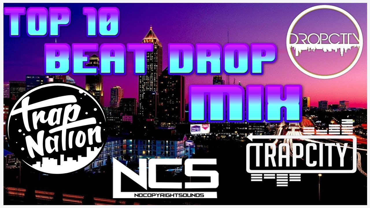 BEST TOP 10 LEGENDARY BEAT DROPS MIX ♫ YouTube
