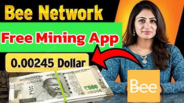 Bee Network New Update | Mine Crypto From Mobile Phone | App to Earn money for free 