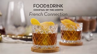 Cocktail of the Month | French Connection