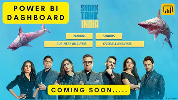 Power BI Dashboard Trailer | Shark Tank India Dashboard | Shark Tank Power BI Dashboard End to End