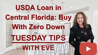 USDA Loan in Central Florida: Buy With Zero Down