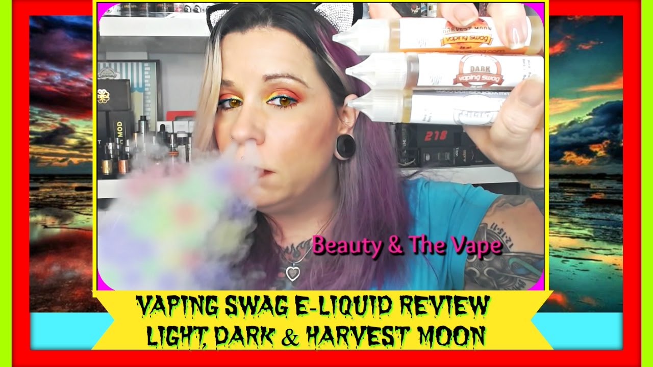💋VAPING SWAG EJUICE REVIEW -  LIGHT, DARK & HARVEST MOON 
