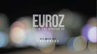 Euroz   From The Ground Up