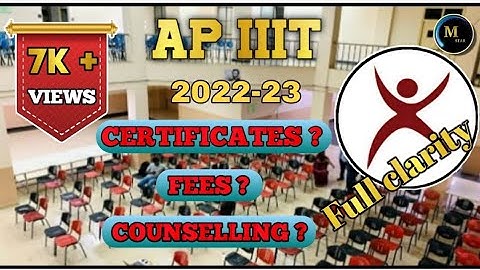 Clear information about counseling AP IIIT new update