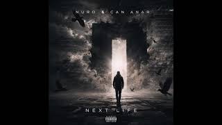 Nuro & Can Anar - Next Life