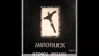 Mindsuck - From Split EP W Unarmed 1996