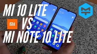 Mi 10 Lite vs Mi Note 10 Lite, which one to choose?