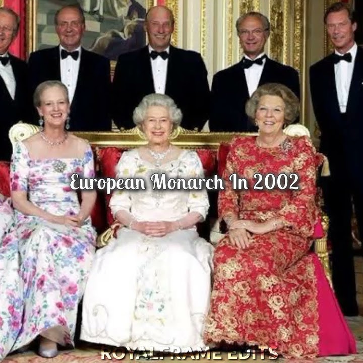 European Monarch In 1905 vs 2002 🇪🇺👑  #monarch #newmonarchy #history #britishroyalfamily #fyp