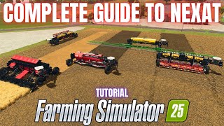 NEXAT COMPLETE GUIDE - Farming Simulator 25 screenshot 5