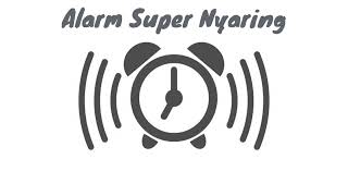 Extreme Alarm Alarm Nyaring Banget Alarm Super Nyaring Extremely Loud Alarm